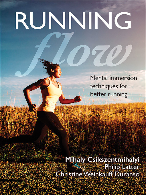 Title details for Running Flow by Mihaly Csikszentmihalyi - Available